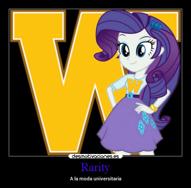 Rarity - A la moda universitaria