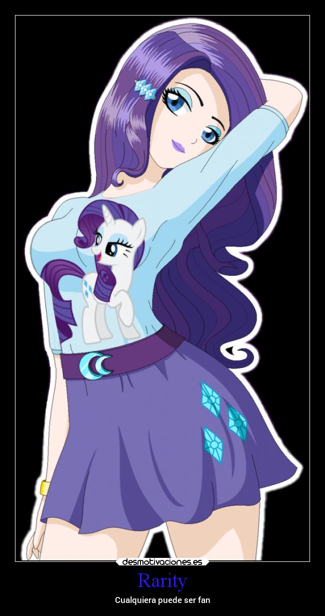 Rarity - Cualquiera puede ser fan