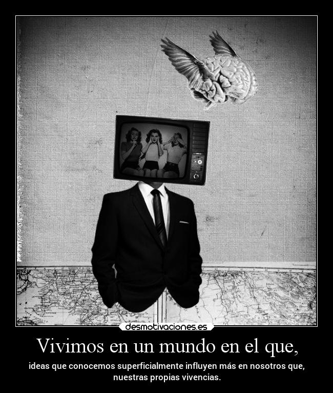 carteles mundo desmotivaciones vida clandesplazado soyunidiotatm projectd manada32 desmotivaciones