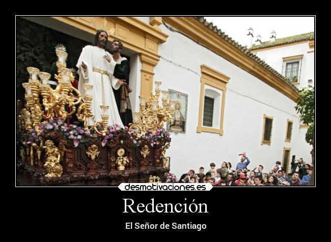 Redención - El Señor de Santiago