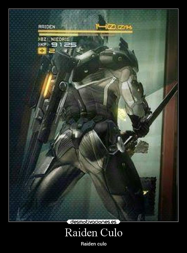 Raiden Culo - Raiden culo