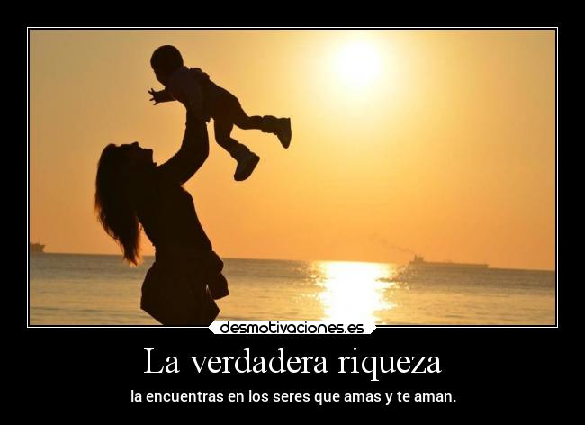 La verdadera riqueza -