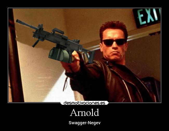 Arnold - Swagger-Negev