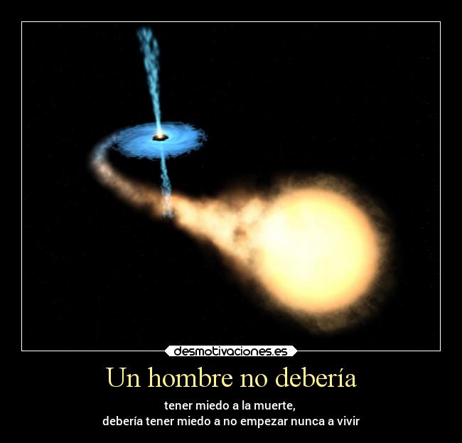 Un hombre no debería -