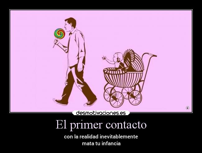 El primer contacto -