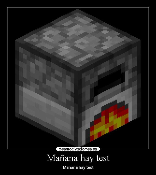 Mañana hay test - Mañana hay test