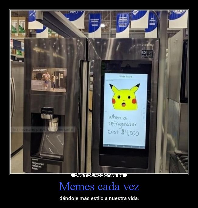 Memes cada vez - dándole más estilo a nuestra vida.