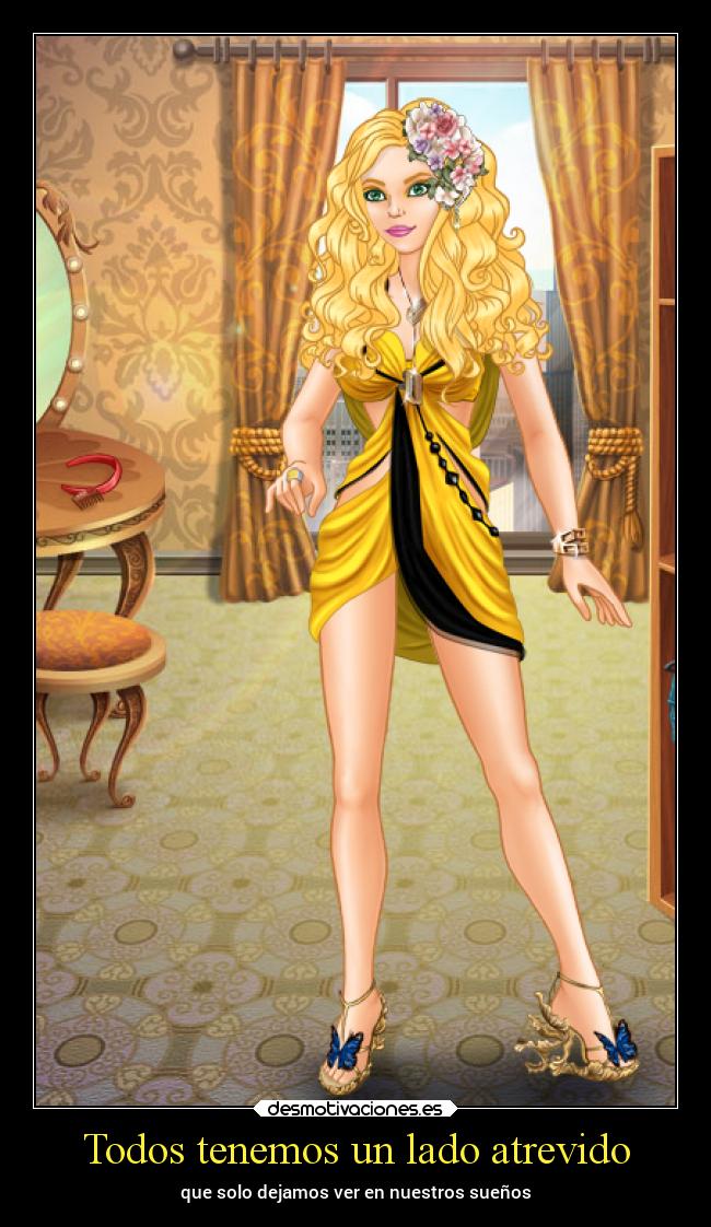 Todos tenemos un lado atrevido - que solo dejamos ver en nuestros sueños