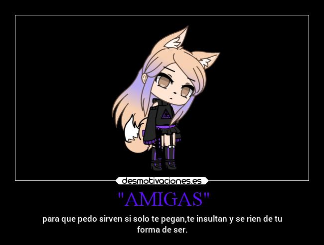 carteles amistad falsa desmotivaciones