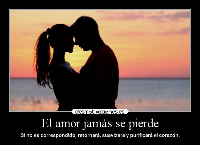 El amor jamás se pierde -