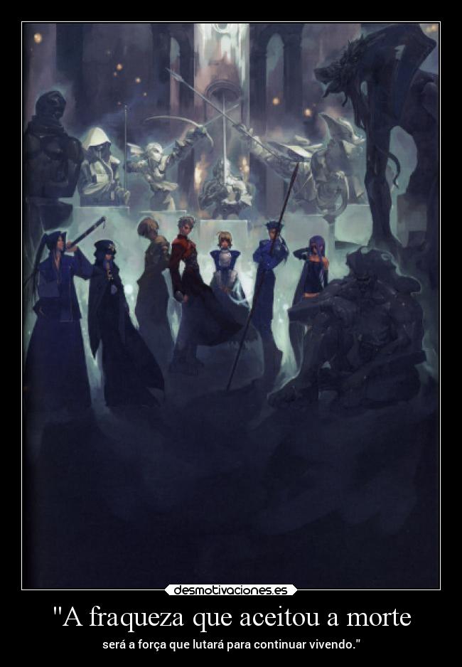 A fraqueza que aceitou a morte -