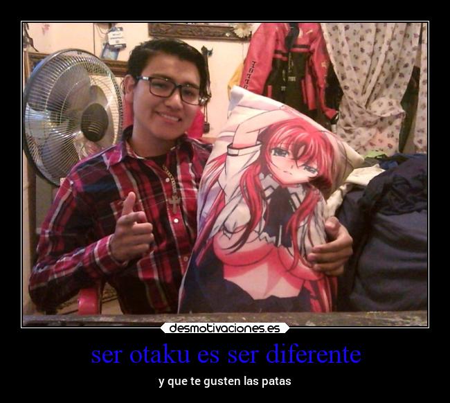 ser otaku es ser diferente - 