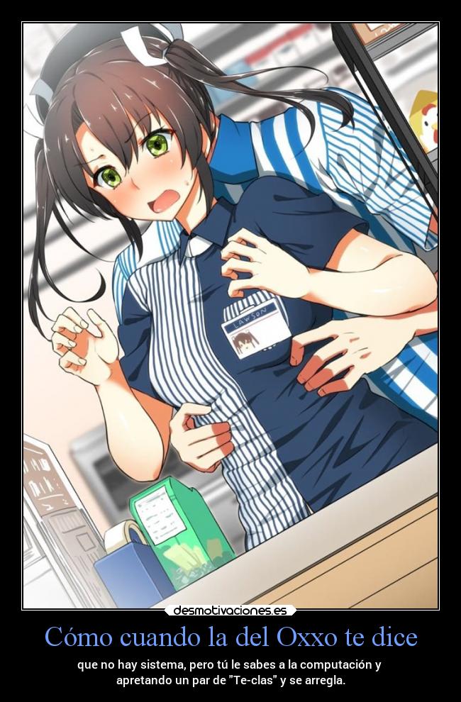 carteles desmotivaciones anime hentai del rico chicas pechos tetonas oxxo nooppainolifeunofficial desmotivaciones