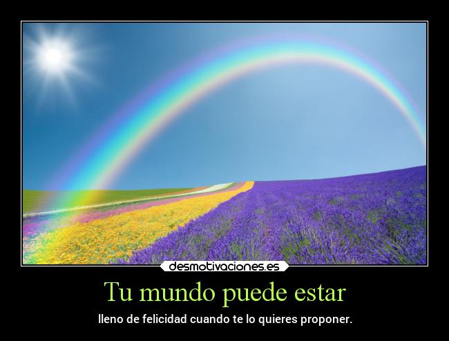 Tu mundo puede estar -