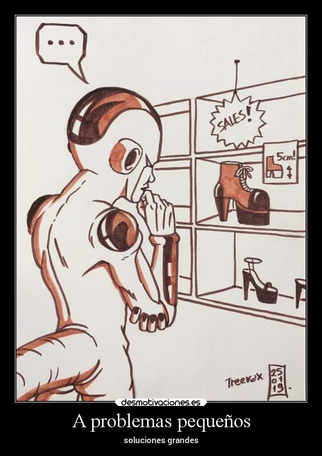 A problemas pequeños - soluciones grandes