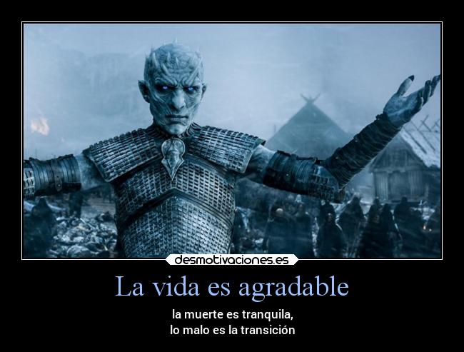 La vida es agradable - 