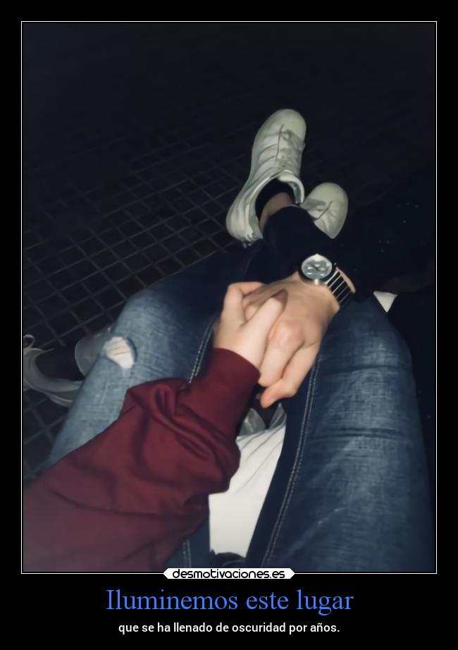 Iluminemos este lugar -