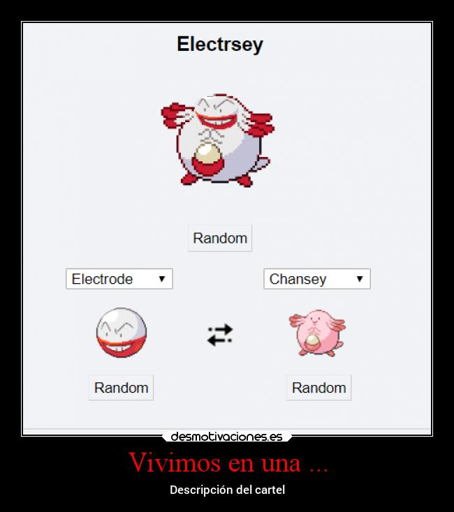 Vivimos en una ... - Descripción del cartel