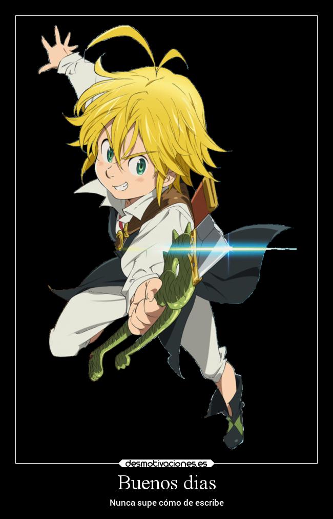 Buenos dias - Nunca supe cómo de escribe