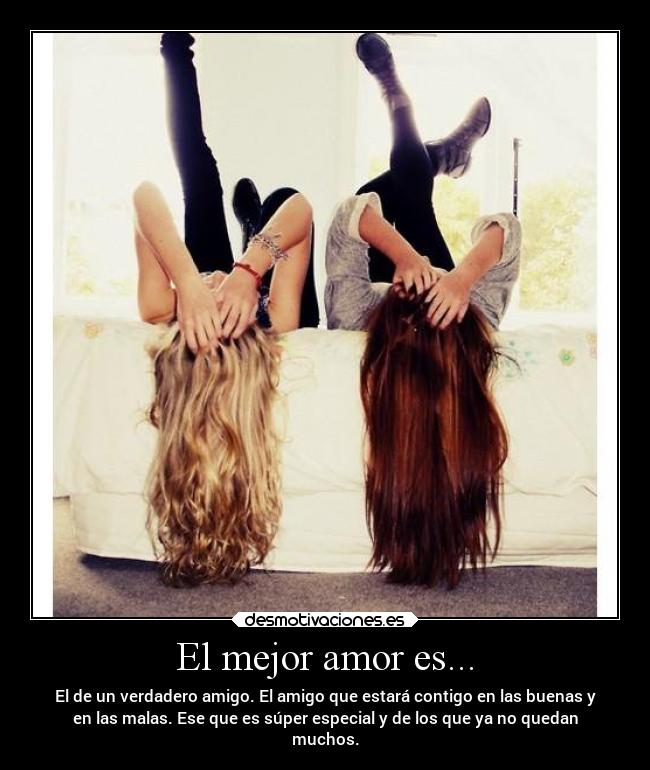 El mejor amor es... -