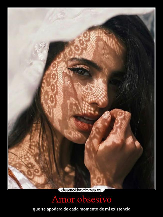 Amor obsesivo -