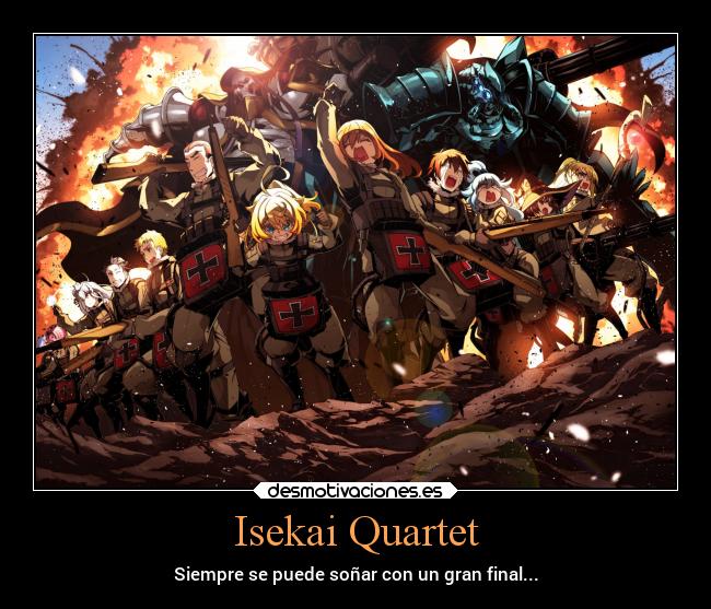 Isekai Quartet - Siempre se puede soñar con un gran final...
