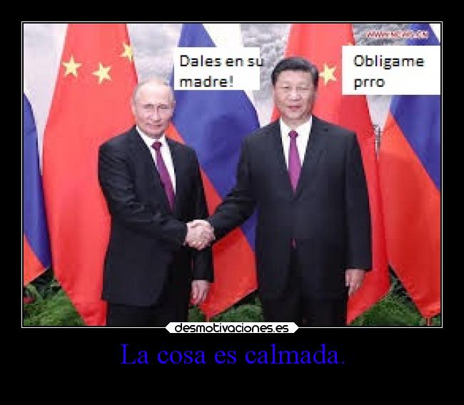 La cosa es calmada. - 