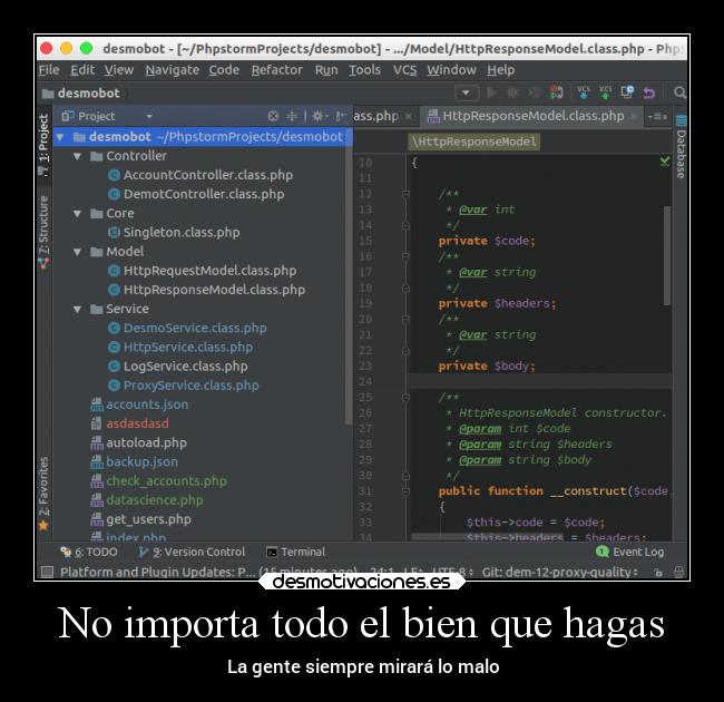 No importa todo el bien que hagas - La gente siempre mirará lo malo