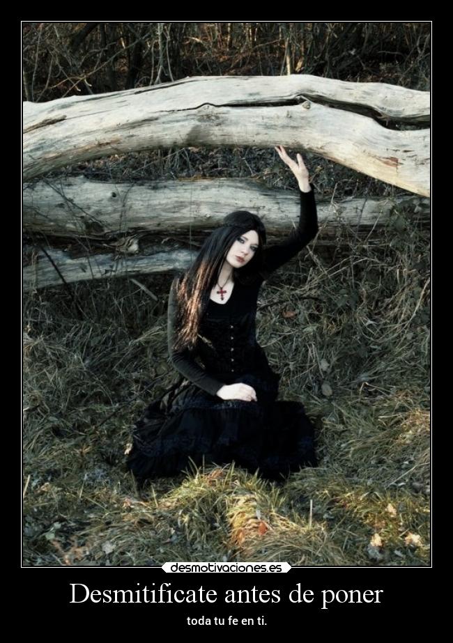 Desmitificate antes de poner -