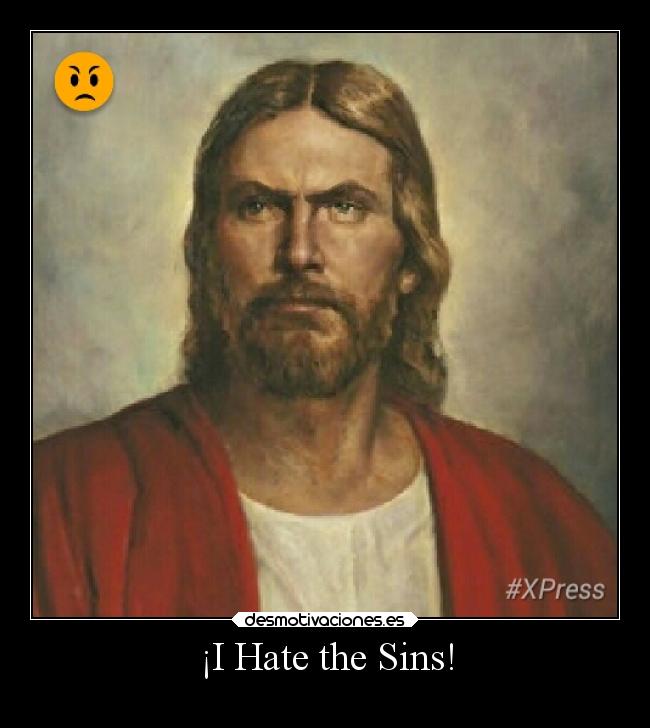 ¡I Hate the Sins! - 