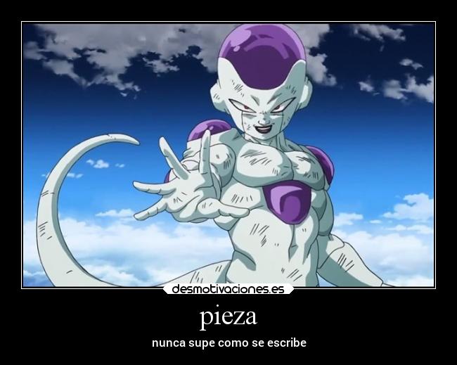 pieza - nunca supe como se escribe