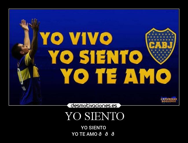 YO SIENTO - YO SIENTO
YO TE AMO 💙💛💙