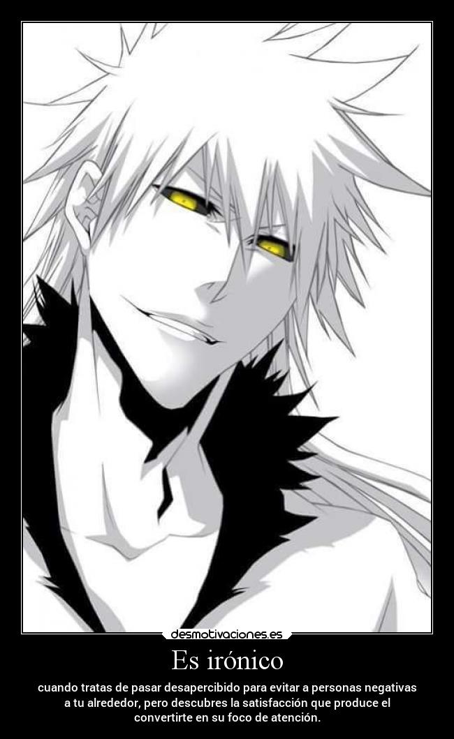 Es irónico -