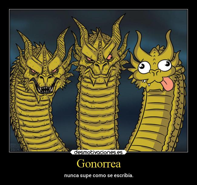 carteles humor meme gonorrea desmotivaciones