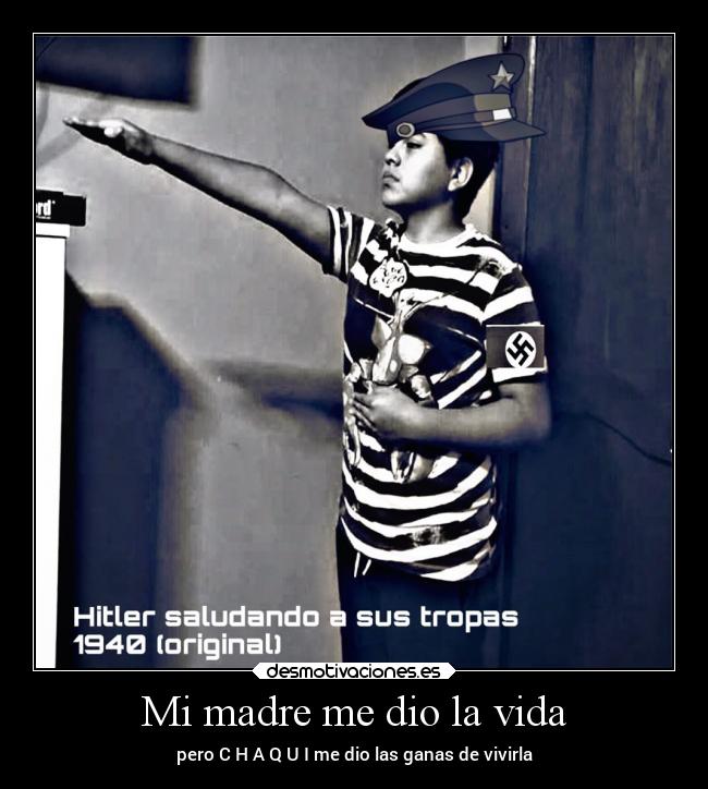 Mi madre me dio la vida - 