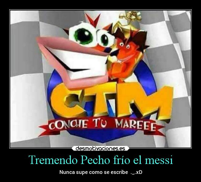 Tremendo Pecho frío el messi - 