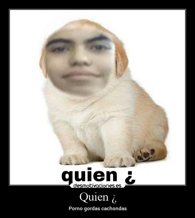 Quien ¿ - 