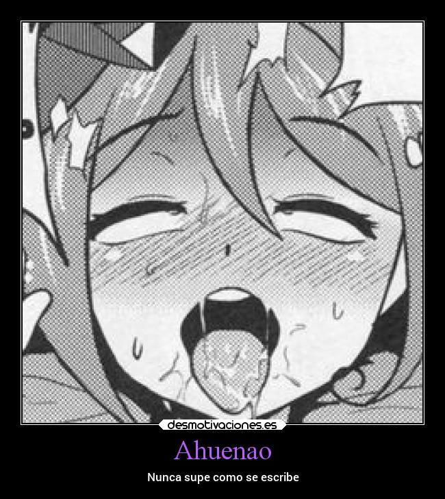 Ahuenao - Nunca supe como se escribe