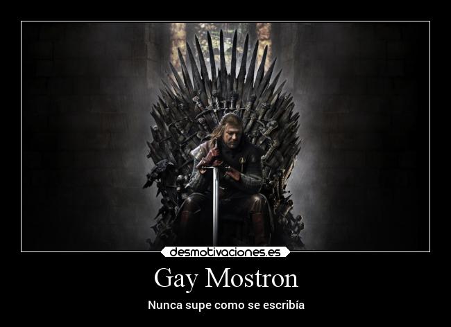 Gay Mostron - 