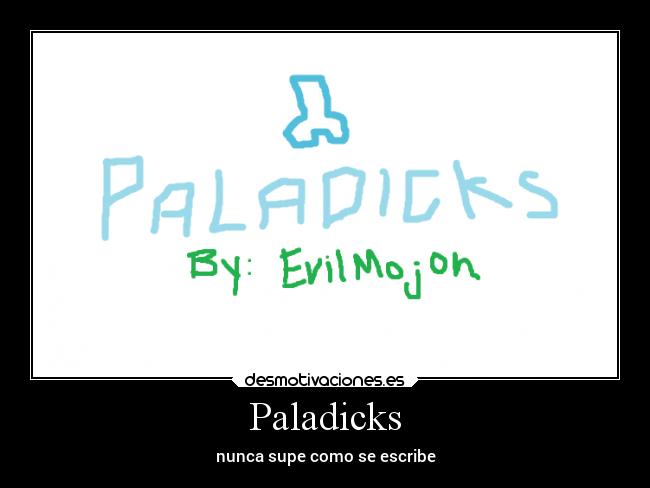 Paladicks - 