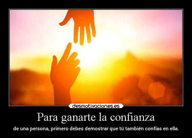 carteles confianza frases confianza desmotivaciones