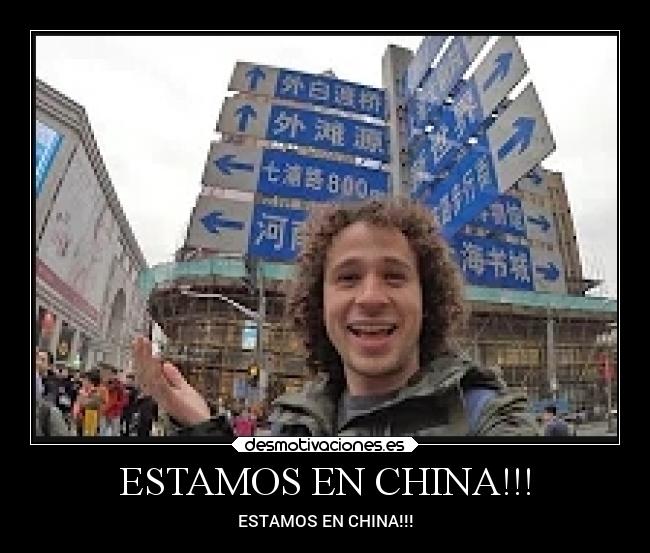 ESTAMOS EN CHINA!!! -