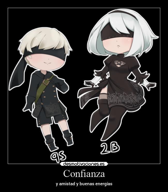 Confianza - y amistad y buenas energías