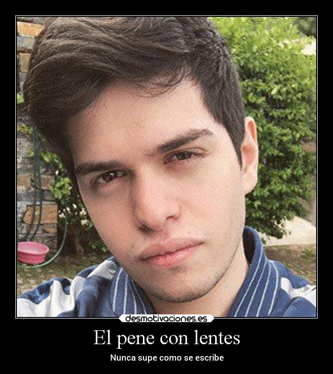 El pene con lentes - 