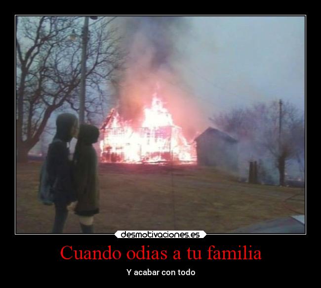 Cuando odias a tu familia - 