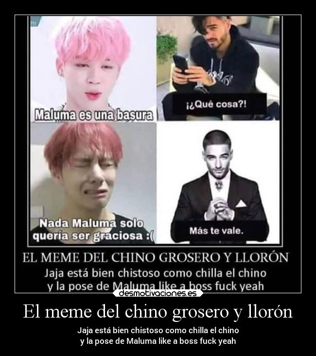 El meme del chino grosero y llorón - 