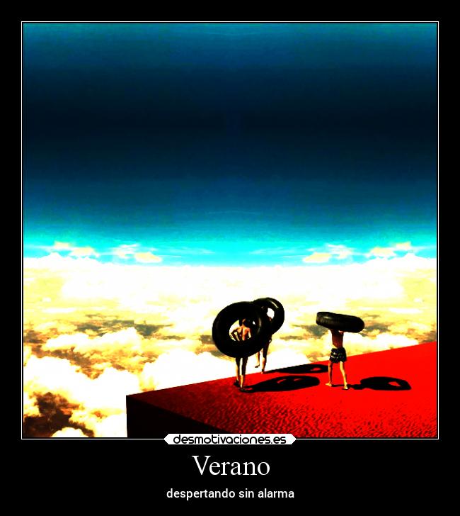 Verano - despertando sin alarma