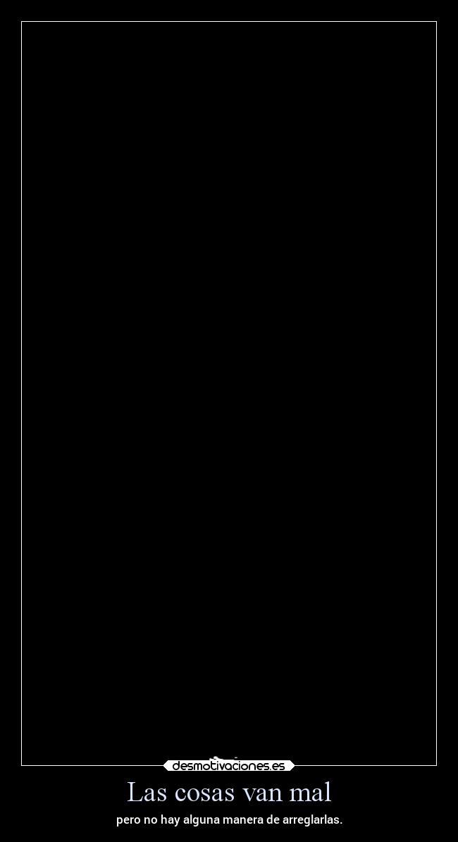 carteles vida frases ltsc alex vazquez999 desmotivaciones