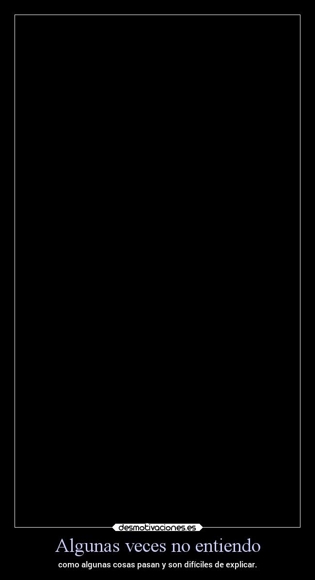 carteles vida frases ltsc alex vazquez999 desmotivaciones