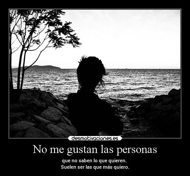 No me gustan las personas - 